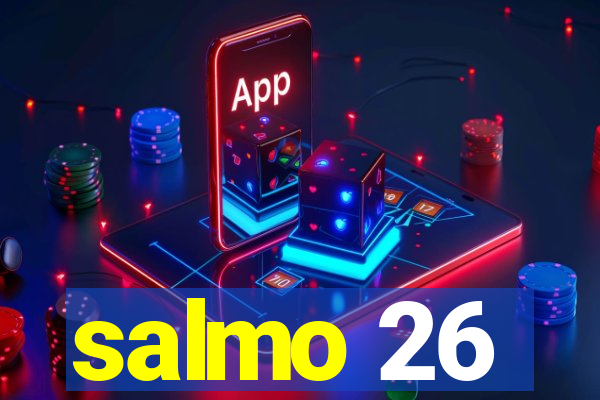 salmo 26